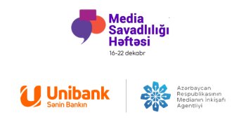 Unibank “Media savadlılığı” həftəsinə dəstək verir