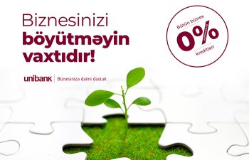 Unibankın 0% komissiyalı biznes krediti kampaniyası davam edir