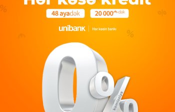 Unibank kreditihər kəs üçün 0% komissiyalı etdi