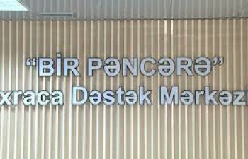 “Bir Pəncərə” İxraca Dəstək Mərkəzi vasitəsilə 115 mln dolarlıq ixrac