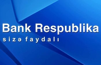 “Bank Respublika”  işçi axtarır – VAKANSİYA