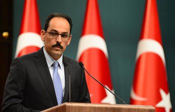 “Türk əsgəri istənilən halda Qarabağda olacaq” - İbrahim Kalın