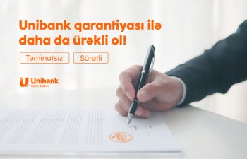Unibank biznes sahiblərinə Təminatsız Qarantiya verir