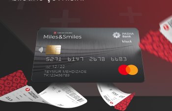 Yeni “PAŞA Bank Miles&Smiles MasterCard Business Preferred” kartı ilə səyahət daha da əlçatan olacaq!