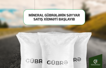 Mineral gübrələrin səyyar satış xidməti başlayıb