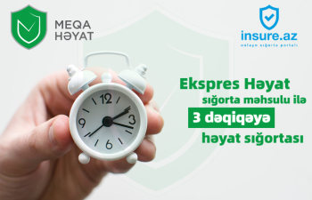 “Meqa Həyat Sığorta”-dan 3 dəqiqəyə online həyat sığortası