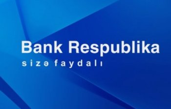 “Bank Respublika” Bakı – Abşeron rayonu üzrə VAKANSİYA