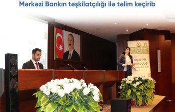 Əmanətlərin Sığortalanması Fondunun rəsmisi Mərkəzi Bankın təşkilatçılığı ilə təlim keçirib - FOTO