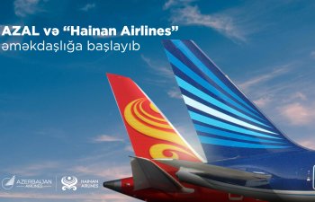 AZAL Çinin “Hainan Airlines” aviaşirkəti ilə əməkdaşlığa başlayıb