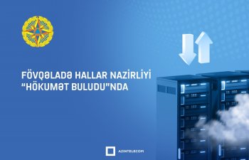 FHN İT resurslarını qismən “Hökumət buludu”na köçürüb