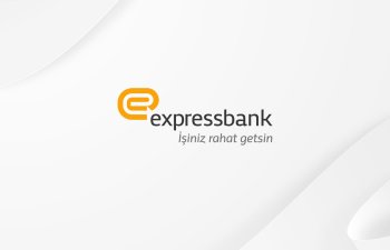 Expressbank 2024-cü ilin I rüb maliyyə hesabatını AÇIQLADI