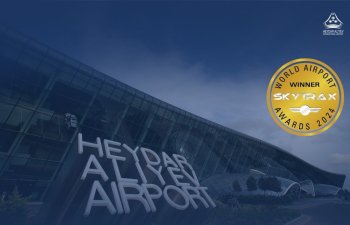 Regionun lideri: Bakı aeroportu yenidən “Skytrax” mükafatına layiq görülüb