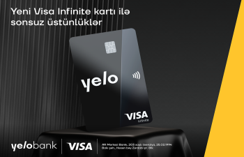 Yelo Bank yeni Visa Infinite kartını təqdim edir!