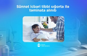 Sünnət icbari tibbi sığorta hesabına təminata alınıb - İTSA