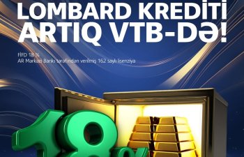 VTB (Azərbaycan): Zinət əşyanı gətir, lombard kreditini al!