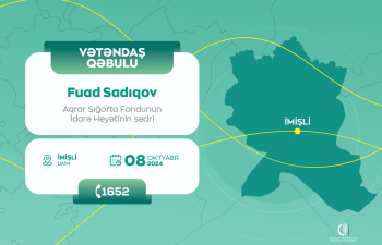 Aqrar Sığorta Fondunun İdarə Heyətinin sədri Fuad Sadıqov İmişlidə vətəndaşları qəbul edəcək