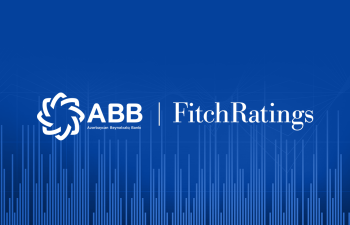 Fitch, ABB-nin reytinqlərini daha da yüksəltdi!