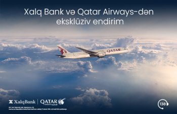 Xalq Bank və Qatar Airways-dən eksklüziv kampaniya davam edir