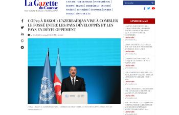 COP29 və Azərbaycanın iqlim təşəbbüsləri: Qlobal problemlərin həllinə töhfə -"La Gazette du Caucase"