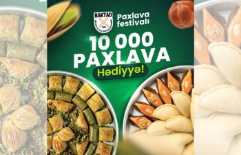 Azərbaycanda ilk dəfə paxlava və şirniyyat festivalı keçiriləcək