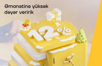 Yelo Bank-da əmanətindən 12% parlaq qazanc əldə et!