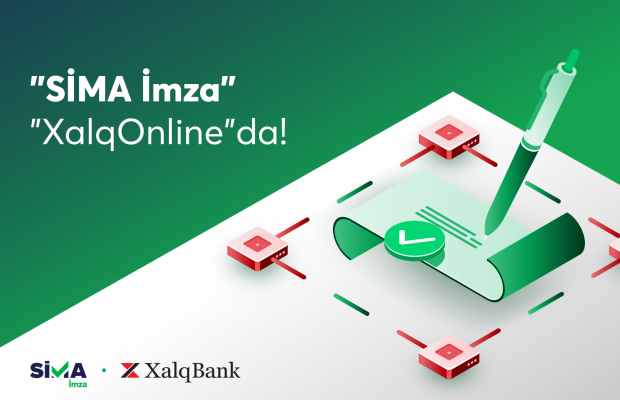 “SİMA İmza” Xalq Bankın internet bankçılıq sisteminə inteqrasiya edildi