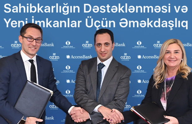 AccessBank və AYİB Azərbaycanda özəl sektoru dəstəkləmək məqsədilə birləşdilər